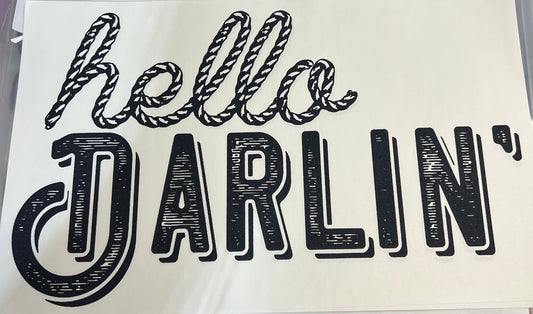 Hello Darlin’