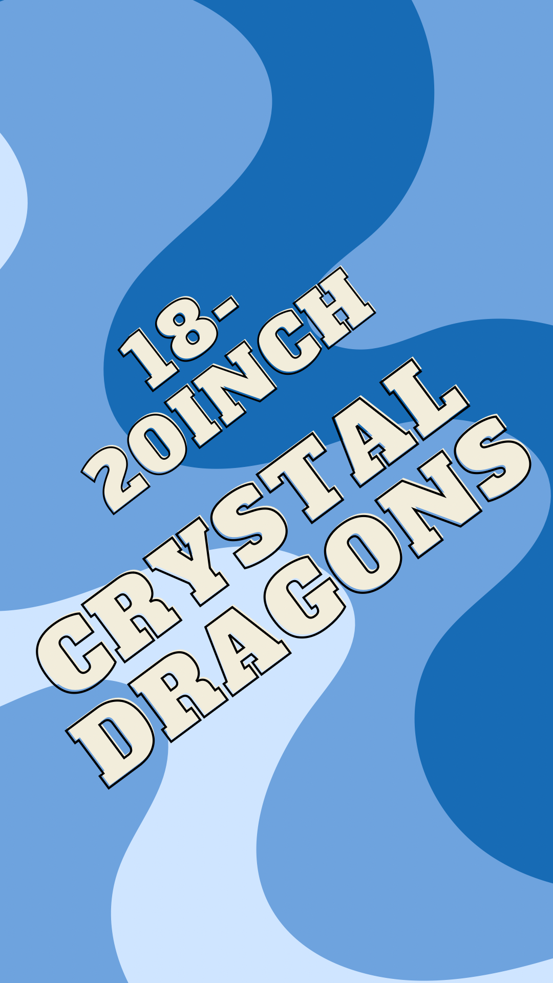 18-20in Articulating Crystal Dragon