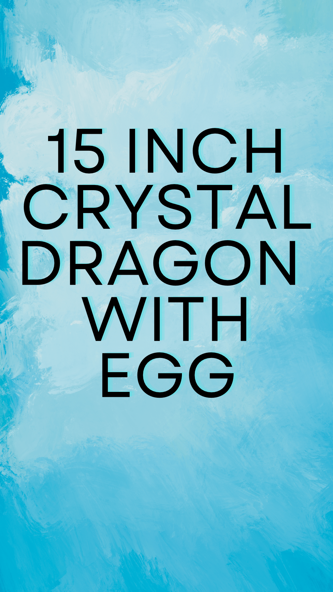 15 inch Articulating Crystal Dragon w/ Egg