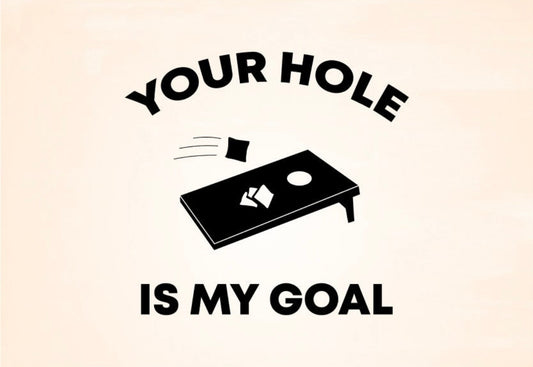 Your Hole..